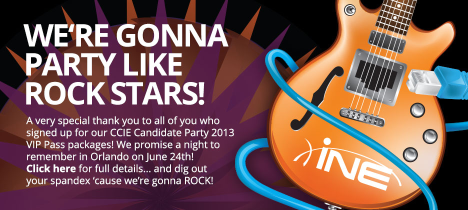 We're gonna party like rock stars at the CCIE Candidate Cocktail Party 2013 in Orlando, Florida on June 24th!